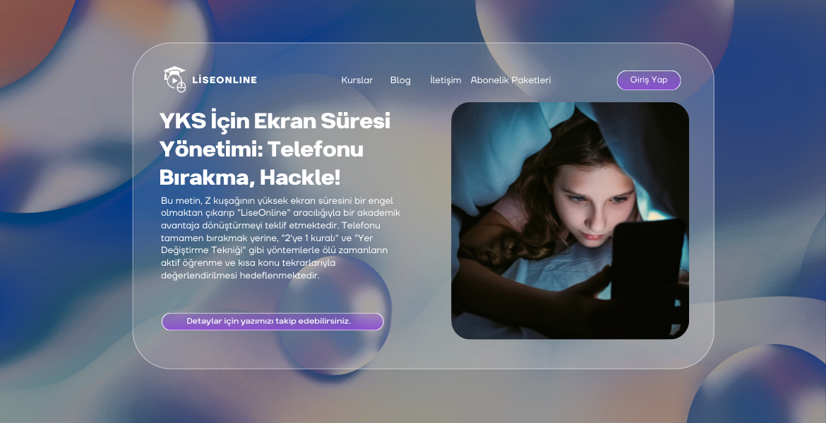 YKS İçin Ekran Süresi Yönetimi: Telefonu Bırakma, Hackle!
