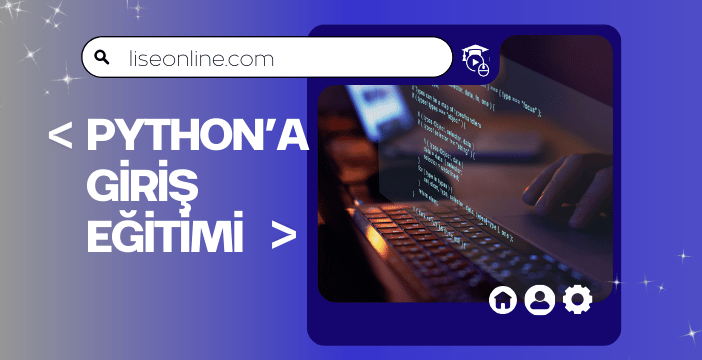Python'a Giriş Eğitimi