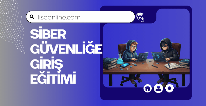 Siber Güvenliğe Giriş Eğitimi